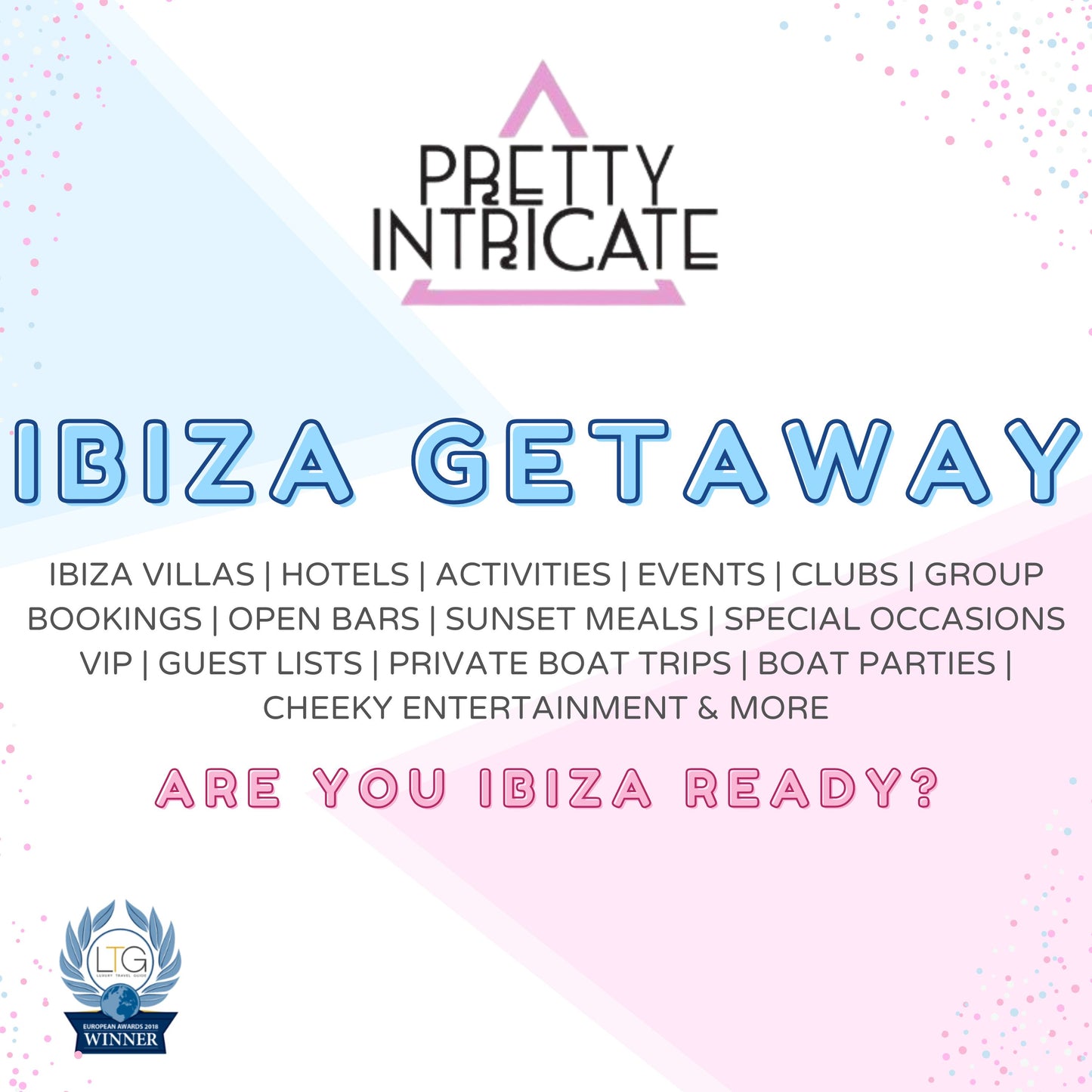 Cheeky Ibiza Villa Call-out 11th August